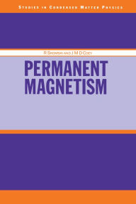 Title: Permanent Magnetism, Author: J.M.D Coey