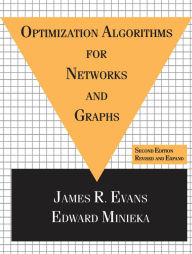 Title: Optimization Algorithms for Networks and Graphs, Author: James Evans
