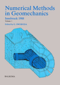 Title: Numerical Methods in Geomechanics Volume 1, Author: G. Swoboda