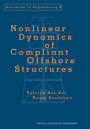 Nonlinear Dynamics of Compliant Offshore Structures