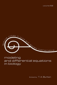Title: Modeling and Differential Equations in Biology, Author: T. A. Burton