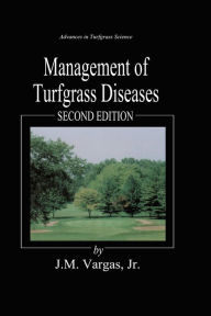 Title: Management of Turfgrass Diseases, Author: Joseph M. Vargas