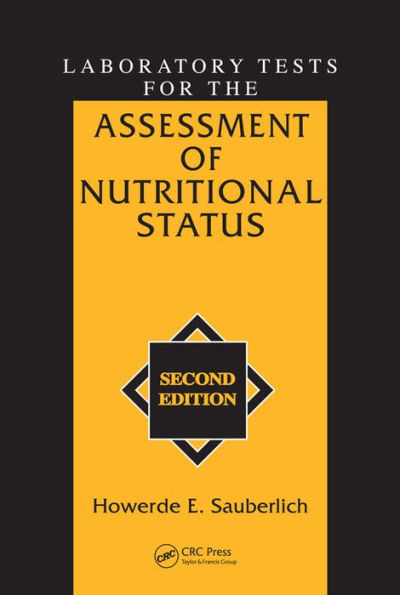 Laboratory Tests for the Assessment of Nutritional Status