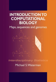 Title: Introduction to Computational Biology: Maps, Sequences and Genomes, Author: Michael S. Waterman