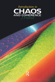 Title: Introduction to Chaos and Coherence, Author: Jan Froyland