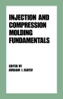 Injection and Compression Molding Fundamentals