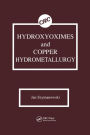 Hydroxyoximes and Copper Hydrometallurgy