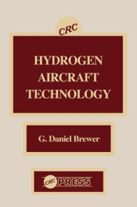 Title: Hydrogen Aircraft Technology, Author: G. Daniel Brewer