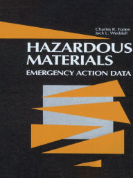 Title: Hazardous Materials: Emergency Action Data, Author: Charles R. Foden