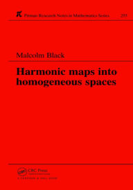 Title: Harmonic Maps Into Homogeneous Spaces, Author: Malcolm Black