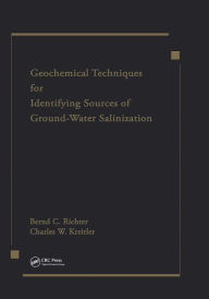 Title: Geochemical Techniques for Identifying Sources of Ground-Water Salinization, Author: Charles W. Kreitler