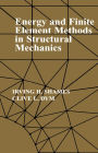 Energy and Finite Element Methods In Structural Mechanics: SI Units