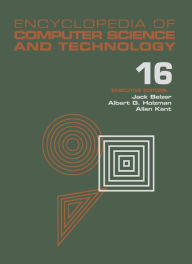 Title: Encyclopedia of Computer Science and Technology: Volume 16 - Index, Author: Jack Belzer