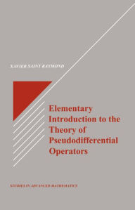 Title: Elementary Introduction to the Theory of Pseudodifferential Operators, Author: Xavier Saint Raymond