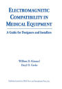 Electromagnetic Compatibility in Medical Equipment: A Guide for Designers and Installers