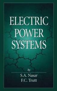 Title: Electric Power Systems, Author: Syed A. Nasar