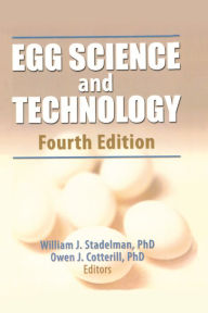 Title: Egg Science and Technology, Author: William J Stadelman