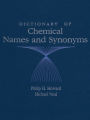 Dictionary of Chemical Names and Synonyms