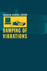 Title: Damping of Vibrations, Author: Z. Osinski