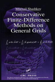 Title: Conservative Finite-Difference Methods on General Grids, Author: Mikhail Shashkov