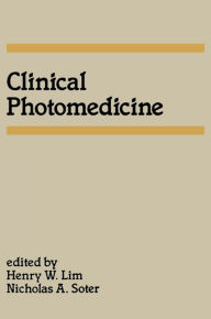 Title: Clinical Photomedicine, Author: H.W. Lim