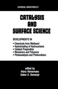 Title: Catalysys and Surface Science, Author: Heinz Heinemann