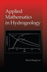 Title: Applied Mathematics in Hydrogeology, Author: Tien-Chang Lee