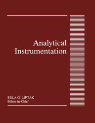 Title: Analytical Instrumentation, Author: Bela G. Liptak