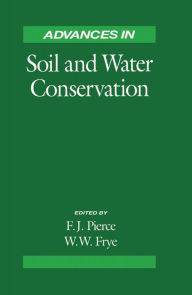 Title: Advances in Soil and Water Conservation, Author: Francis J. Pierce