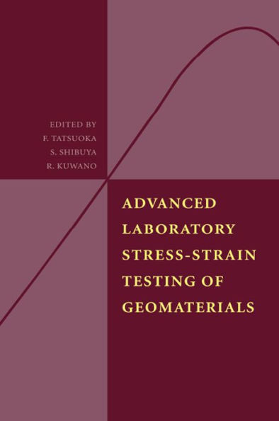 Advanced Laboratory Stress-Strain Testing of Geomaterials