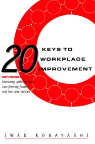 Title: 20 Keys to Workplace Improvement, Author: Iwao Kobayashi
