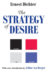 Title: The Strategy of Desire, Author: Ernest Dichter