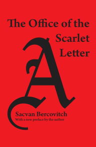 Title: The Office of Scarlet Letter, Author: Sacvan Bercovitch