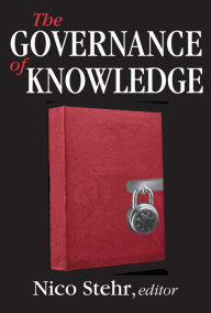 Title: The Governance of Knowledge, Author: Nico Stehr