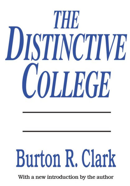 The Distinctive College: Antioch, Reed, and Swathmore