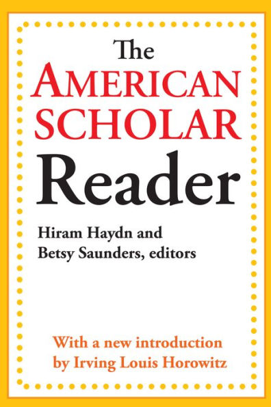 The American Scholar Reader