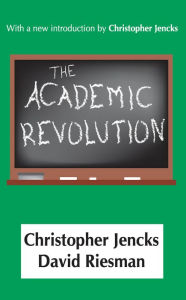 Title: The Academic Revolution, Author: Christopher Jencks