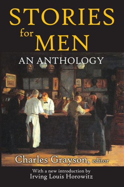 Stories for Men: An Anthology