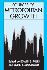 Title: Sources of Metropolitan Growth, Author: John F. McDonald