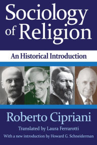 Title: Sociology of Religion: An Historical Introduction, Author: Roberto Cipriani