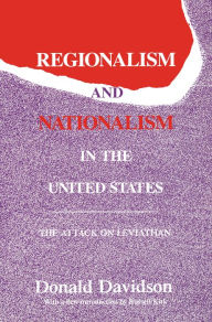 Title: Regionalism and Nationalism in the United States: The Attack on 