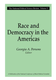 Title: Race and Democracy in the Americas, Author: Georgia A. Persons