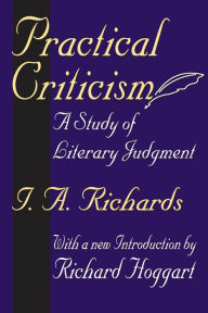Title: Practical Criticism: A Study of Literary Judgment, Author: I. A. Richards