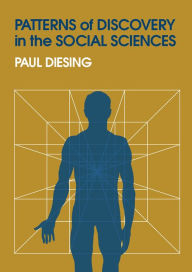 Title: Patterns of Discovery in the Social Sciences, Author: Paul Diesing