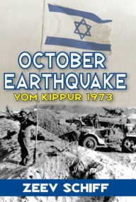 Title: October Earthquake: Yom Kippur 1973, Author: Zeev Schiff