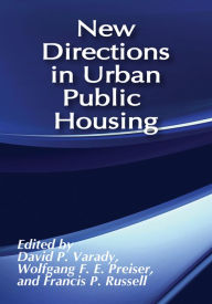 Title: New Directions in Urban Public Housing, Author: David Varady