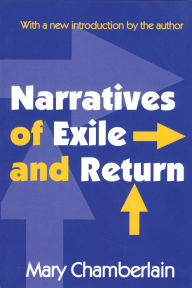 Title: Narratives of Exile and Return, Author: Mary Chamberlain