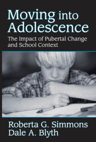 Title: Moving into Adolescence: The Impact of Pubertal Change and School Context, Author: Roberta G. Simmons