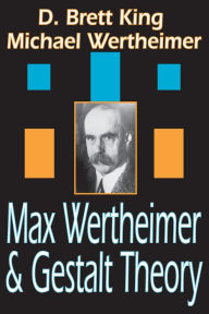 Title: Max Wertheimer and Gestalt Theory, Author: Michael Wertheimer