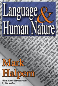 Title: Language and Human Nature, Author: Mark Halpern